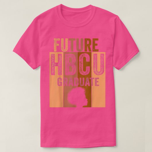 Future HBCU Grad History Black College Girl Women T-shirt (Design voorkant)