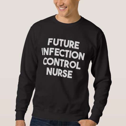 Future Infection Control Nurse Trui (Voorkant)