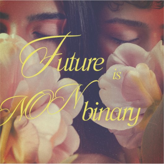 Future is Non-binary Floral Sticker (Devant)