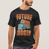 Future Logger Lumberjack Wood Cutter Logging Sawmi T-shirt (Voorkant)