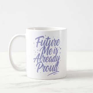 Future Me is al trots - bevestiging Koffiemok