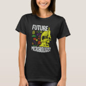 Future Microbiologist for a Microbiology Student T-shirt (Voorkant)