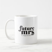 Future Mme Coffee Mug (Gauche)