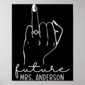 Future Mrs. Anderson New Bridal To Be Fiance Bache Poster (Voorkant)