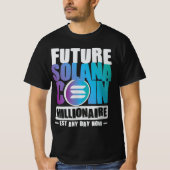 Future SOLANA Coin Millionaire T-shirt (Voorkant)