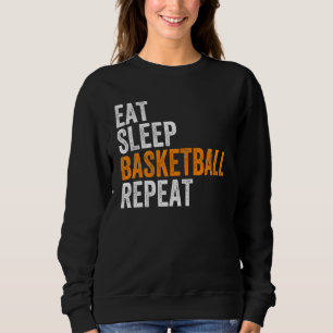 Fuuny Eat Sleep Basketball Herhaal Basketball Trui