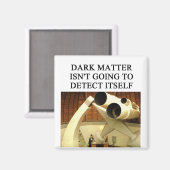 Fysieke DARK-materie grap Magneet (Voorkant / Achterkant)