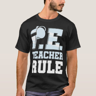 Fysieke opvoeding PE Leraar coach Sport T-shirt