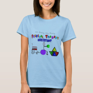 Fysieke therapie Assistant biedt unieke grafische  T-shirt