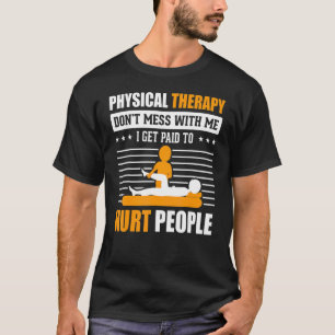 Fysieke therapie krijg ik betaald aan mensen die e t-shirt