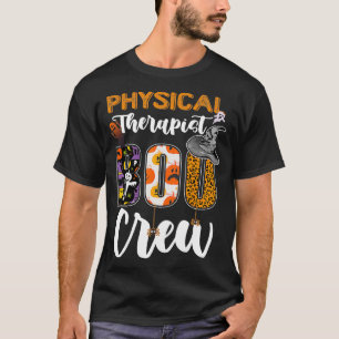 Fysieke Therapist Boo Crew Ghost Therapy Heiwee T-shirt