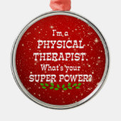 Fysieke therapist Super Power, kerstontwerp Metalen Ornament (Voorkant)