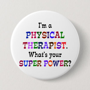 Fysieke Therapistische Super Power Ronde Button 7,6 Cm