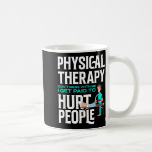 Fysieke Therast Fysiotherapie Grappige Fysieke T Koffiemok