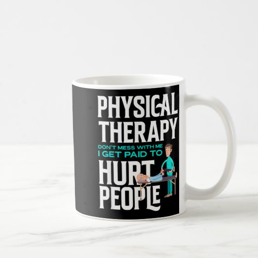 Fysieke Therast Fysiotherapie Grappige Fysieke T Koffiemok (Rechts)