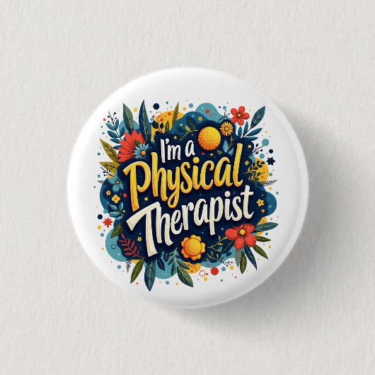 Fysiotherapeut Floral Quote Art Ronde Button 3,2 Cm (Voorkant)