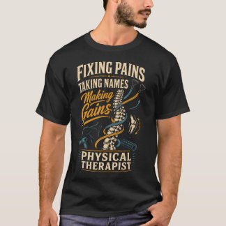 Fysiotherapeut Ft Pijn Verlichten Namen Noteren T-shirt