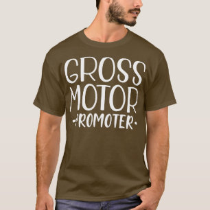 Fysiotherapeut Gross motor Promoter w T-shirt