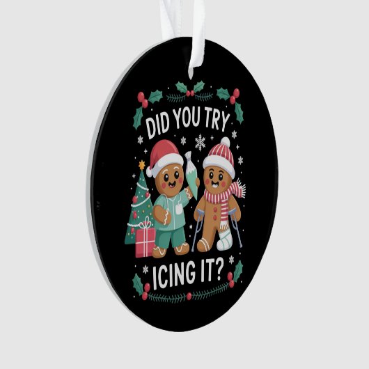 Fysiotherapie Heb je geprobeerd het te koelen Verp Ornament (voorkant)