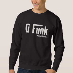 G Funk Westcoast Trui