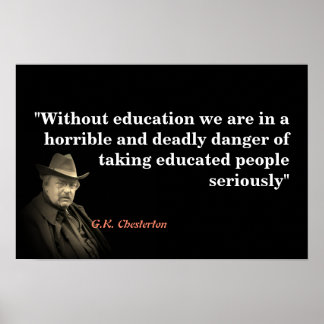 G.K. Chesterton citaat over onderwijs Poster