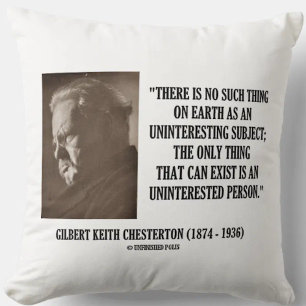 G.K. Chesterton oninteressant onderwerp ongeïntere Kussen