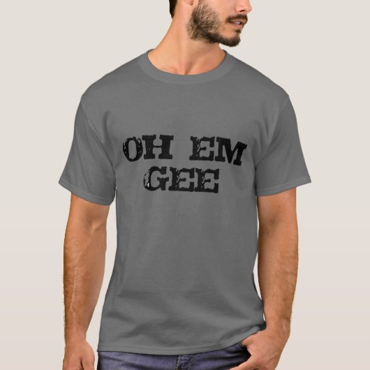 g oh em gee Funny school t-shirt design (Voorkant)