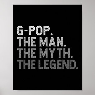 G-pop Het Man De mythe De legende Vader&# s Dag Poster