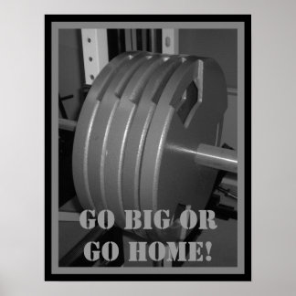 GA BIG OF GA NAAR HUIS! Poster voor gewichtstoenam