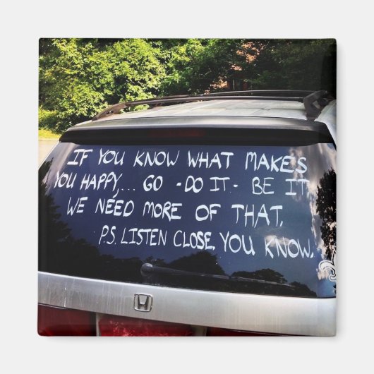 Ga doen wat je gelukkig maakt - Achtergrond magnee Magneet (Voorkant)