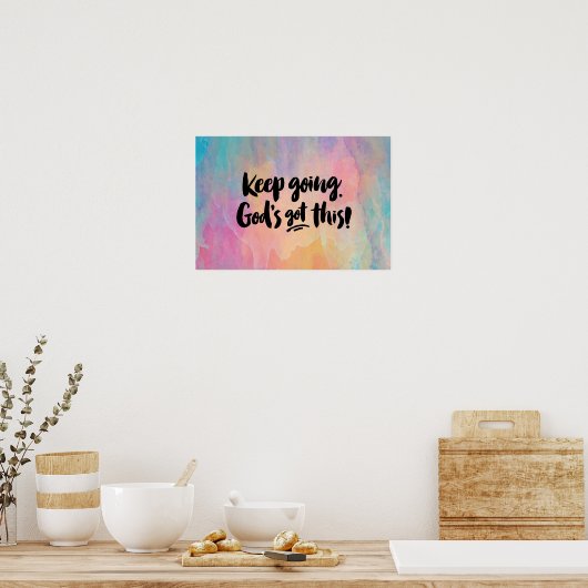 Ga door. God heeft dit! Art Print (Keuken)