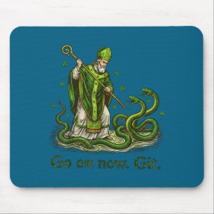 Ga door op st patricks day Iers grappig heilige Pa Muismat