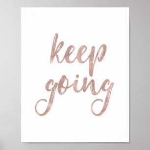 Ga door - Roos Gold Glitter Quote Poster