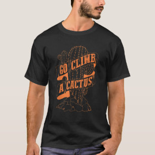 Ga een cactus Shirt vetplanten beklimmen en cactus