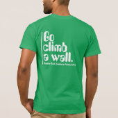 Ga een muur klimmen. t-shirt (Achterkant)