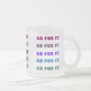 GA ER VOOR! mok (gefronst glas)