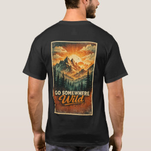 Ga ergens in het wild t-shirt