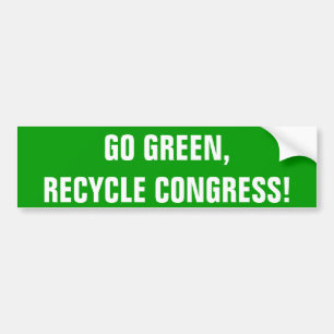 GA GROEN, RECYCLEN CONGRESS! BUMPERSTICKER