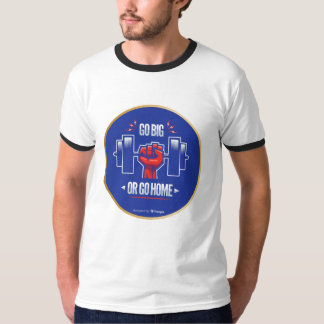 Ga groot of ga naar huis t-shirt
