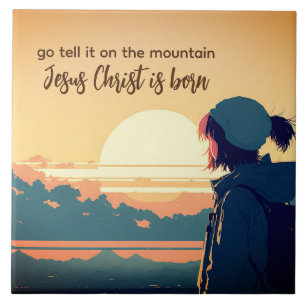 Ga het vertellen op de Berg Jezus Christus is gebo Tegeltje