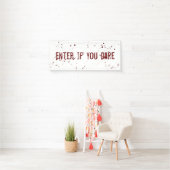 Ga in als je bloedspatten Halloween Banner durft t (Insitu)