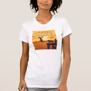 Ga in een meer springen t-shirt