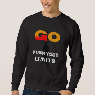 Ga je grenzen Motivatie streetwear T-shirt