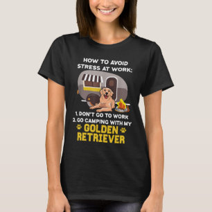 Ga kamperen met mijn Golden Retriever Shirt