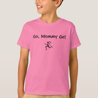 Ga, mama gaat! t-shirt