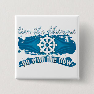 Ga met de Flow Dharma Vierkante Button 5,1 Cm