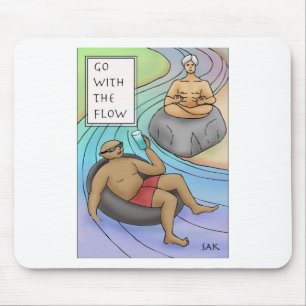 Ga met de stroom mee muismat