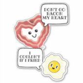 Ga mijn hart niet breken als ik frituurde sticker (Voorkant)