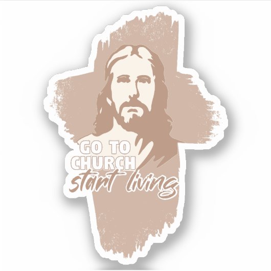 Ga naar de kerk..! Jezus Christus. Christelijke pr Sticker (Voorkant)