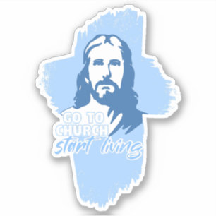 Ga naar de kerk..! Jezus Christus. Christelijke pr Sticker
